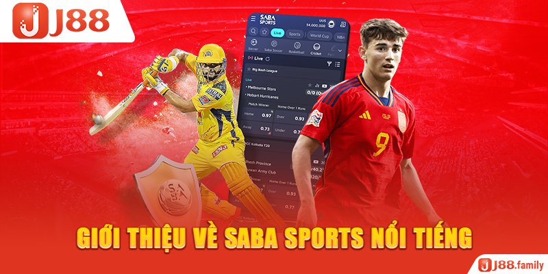 Giới thiệu về SABA Sports nổi tiếng