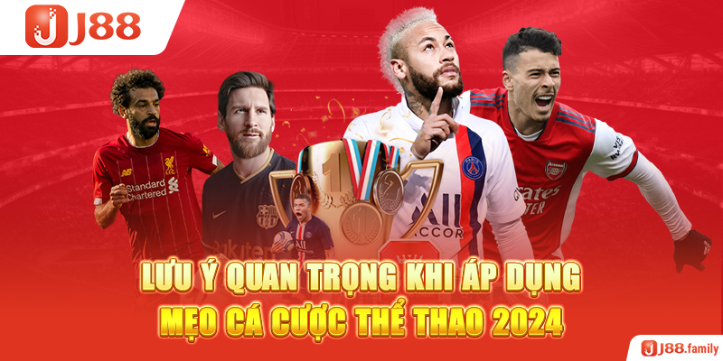 Lưu ý quan trọng khi áp dụng mẹo cá cược thể thao 2024