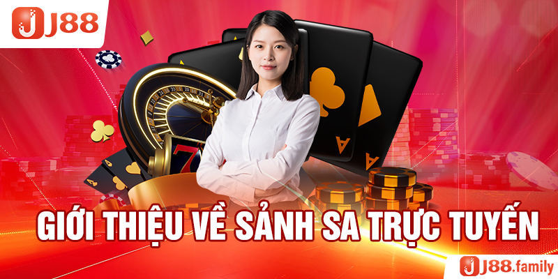 Giới thiệu về sảnh SA trực tuyến