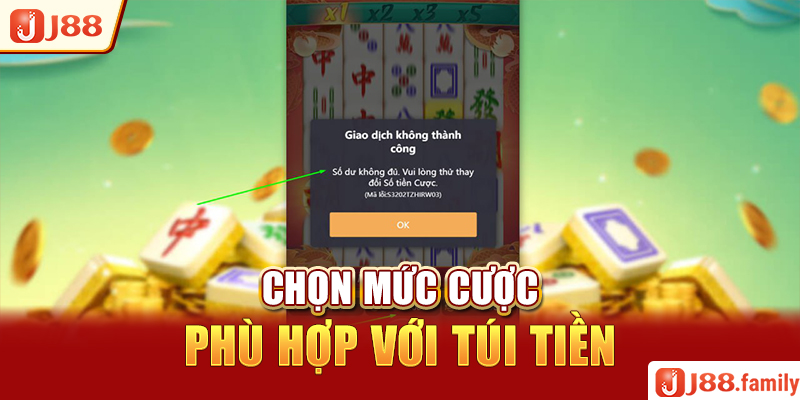 Chọn mức cược phù hợp với túi tiền